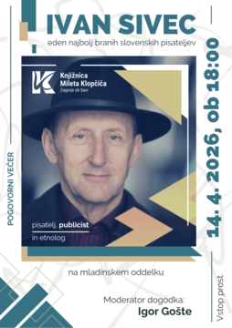 Ivan Sivec, pogovorni večer, torek, 14. 4. 2026, ob 18:00