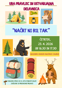 Načrt ni bil tak, ura pravljic in ustvarjalna delavnica v Knjižnici Zagorje, četrtek, 23. 4. 2026, ob 16:30 in 17:30