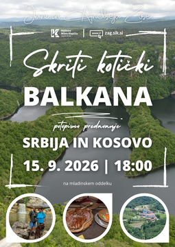 Skriti kotički Balkana: Srbija in Kosovo, potopisno predavanje, torek, 15. 9. 2026, ob 18:00